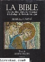 La bible. 