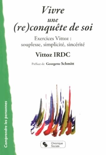 VIVRE UNE (RE)CONQUETE DE SOI 9782367170183