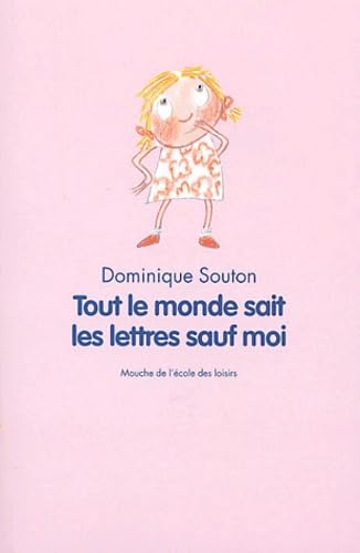 Tout le monde sait les lettres sauf moi 9782211074872