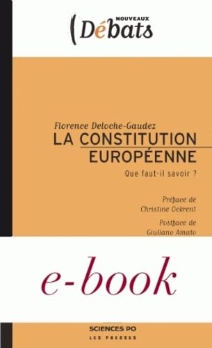 La Constitution européenne: Que faut-il savoir ? 9782724609509