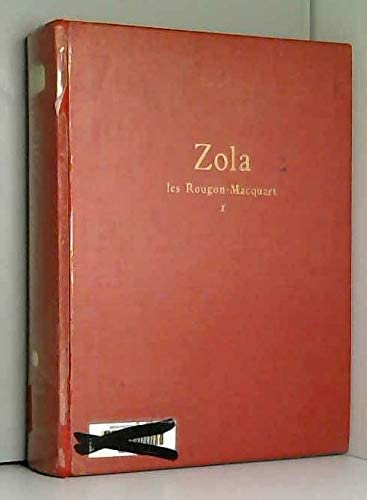 LES ROUGON-MACQUART.TOME 1.LA FORTUNE DES ROUGONS.LA CUREE.LE VENTRE DE PARIS.LA CONQUETE DU PLASSANS. 