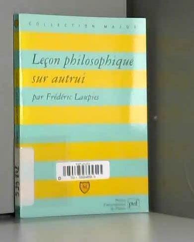 Leçon philosophique sur autrui 9782130501640