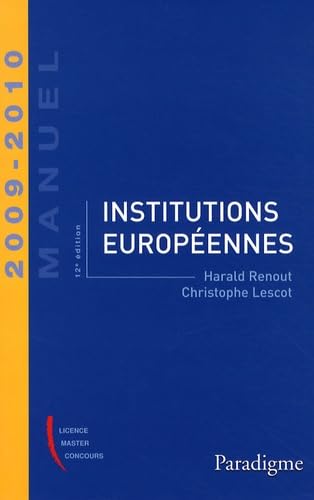 Institutions européennes 2009-2010 9782350200569