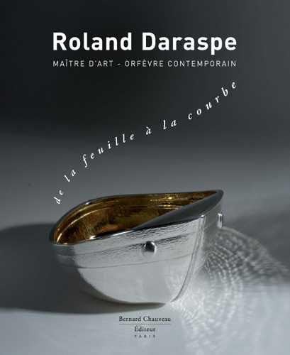 Roland Daraspe - De la feuille a la courbe 9782915837254