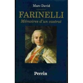 Farinelli. Mémoires d'un castrat 9782262010867