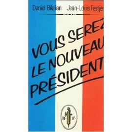 Vous serez nouveau president 9782266021111