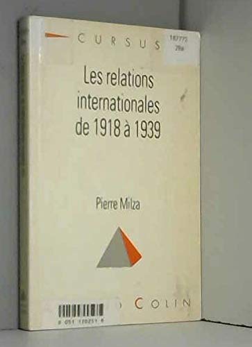 Les relations internationales de 1918 à 1939 9782200215910