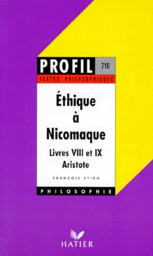 Ethique à Nicomaque de Aristote. Livres VIII et IX 9782218068140
