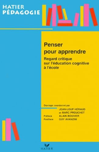 Penser pour apprendre 9782218727009