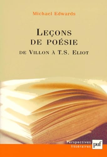 Leçons de poésie : De Villon le français à T. S. Elliot 9782130513407