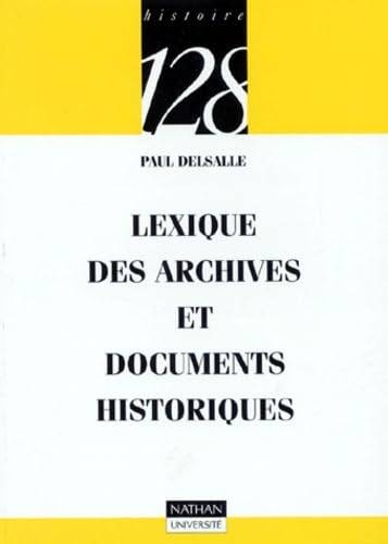 Lexique des archives et documents historiques 9782091904672