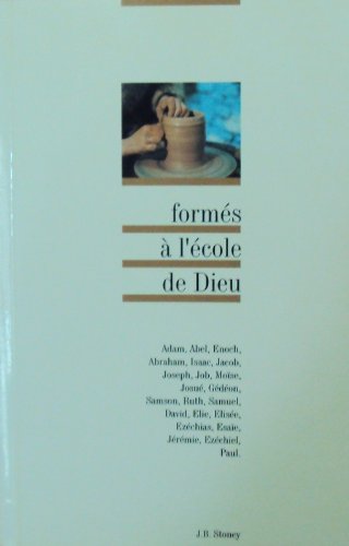 Formés à l'école de Dieu 9782879070513