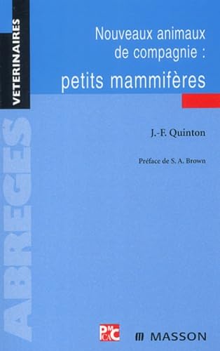 Nouveaux animaux de compagnie : petits mammifères 9782294009938