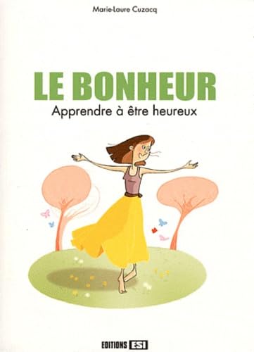 bonheur apprendre a etre heureux (le) (0) 9782353556212