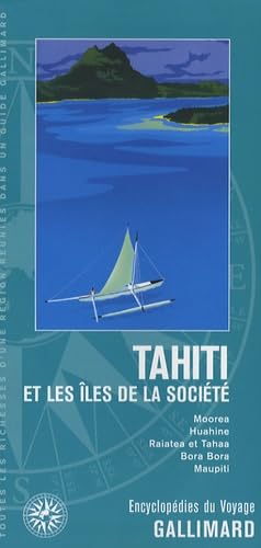 Tahiti et les îles de la Société (ancienne édition) 9782742419173