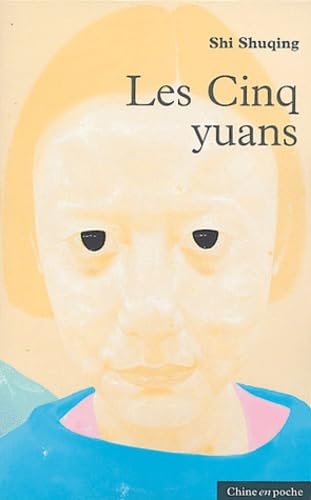 Les Cinq Yuans 9782910884840