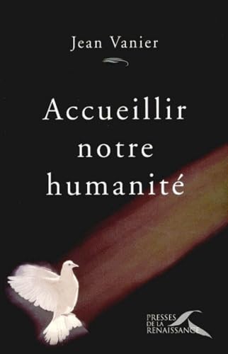Accueillir notre humanité 9782856167366