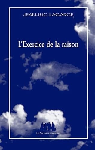 L'exercice de la raison 9782846811880