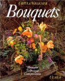 Bouquets: Histoire, techniques, composition... 9782841380169