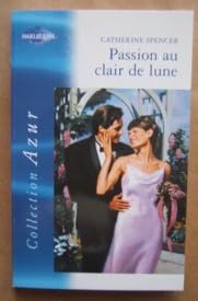 PASSION AU CLAIR DE LUNE 9782280127585