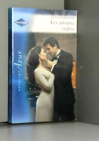 Les amants trahis 9782280094887