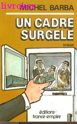 Un Cadre surgelé 9782704803699