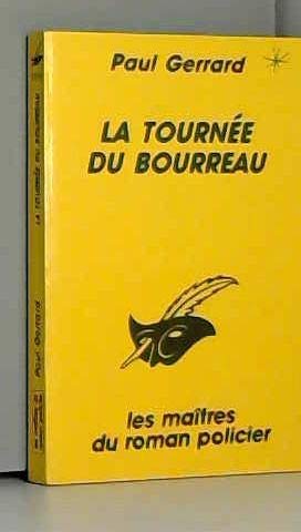 La Tournée du Bourreau 9782702420812