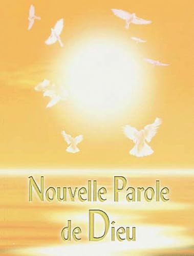 Nouvelle parole de Dieu 9782915222012