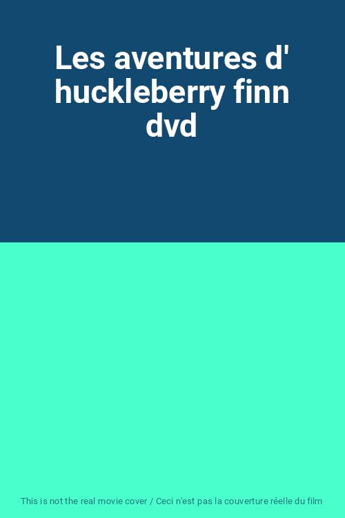 Les aventures d' huckleberry finn dvd 3512391712648