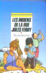 Les Indiens de la rue Jules Ferry 9782700211467