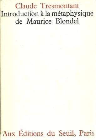 Introduction à la métaphysique de Maurice Blondel 9782020026840