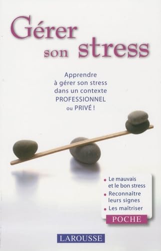 Gérer son stress 9782035849427