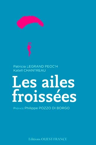 Les ailes froissées 9782737363207