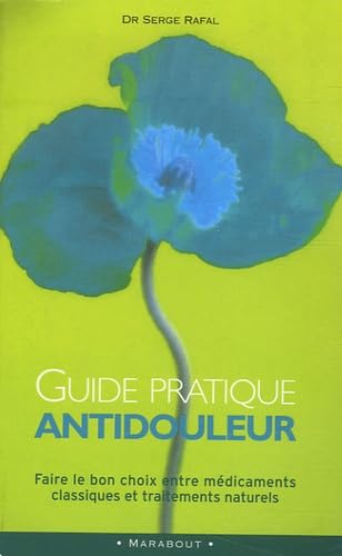 Guide Pratique antidouleur 9782501047760