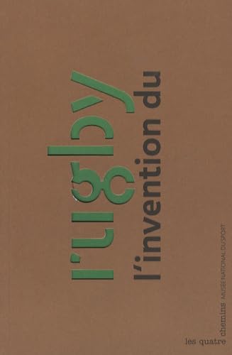L'Invention du rugby 9782847841633