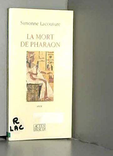 La mort de Pharaon 9782868693938