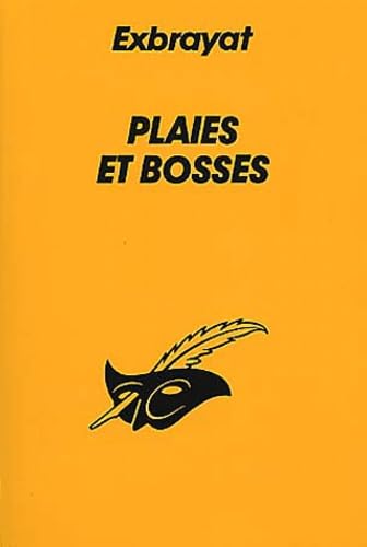 Plaies et bosses 9782702424056