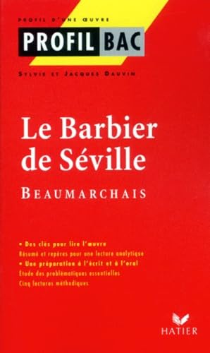 Profil d'une oeuvre : Le barbier de Séville, Beaumarchais 9782218728426