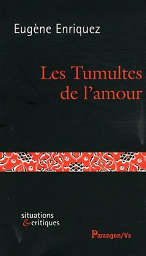 Les Tumultes de l'amour 9782841902194