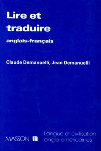 Lire Et Traduire. Anglais-Francais 9782225821196