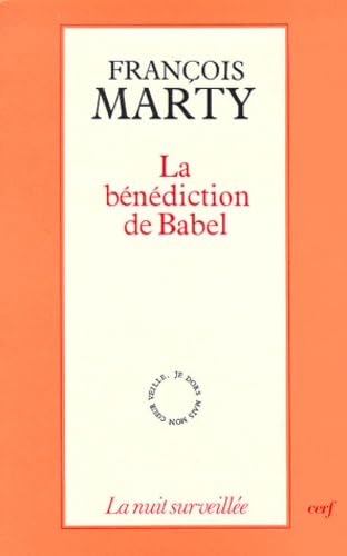 La bénédiction de Babel 9782204040372