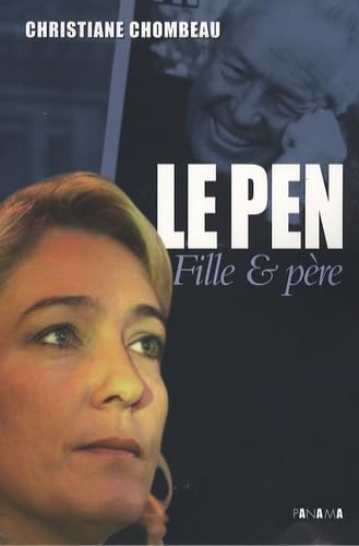 Le Pen, fille & père 9782755703030