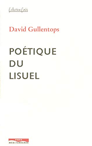Poétique du lisuel 9782842721282
