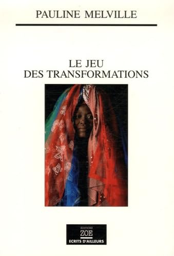 Le jeu des transformations 9782881825590