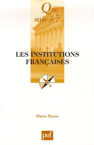Les institutions françaises 9782130557203