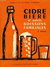 CIDRE, BIERE ET AUTRES BOISSONS FAMILIALES 9782706600128