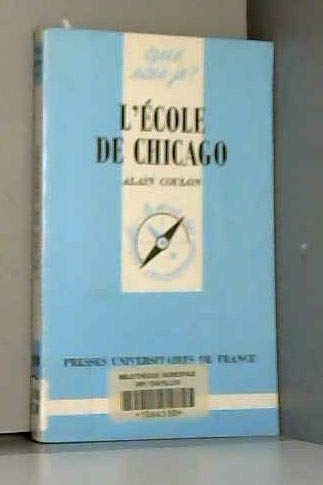 L'Ecole de Chicago 9782130443247