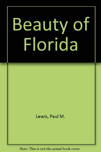 Beauty of Florida 9780917630804