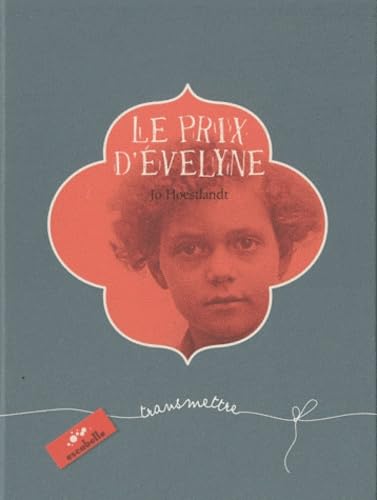 Le prix d'Evelyne 9782361900007