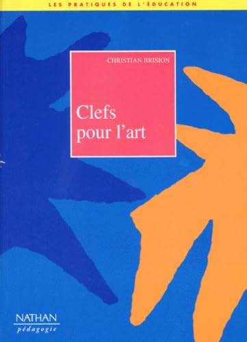 Clefs pour l'art 9782091205786